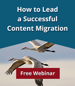 Free Webinar: How to Lead a Successful Content Migration